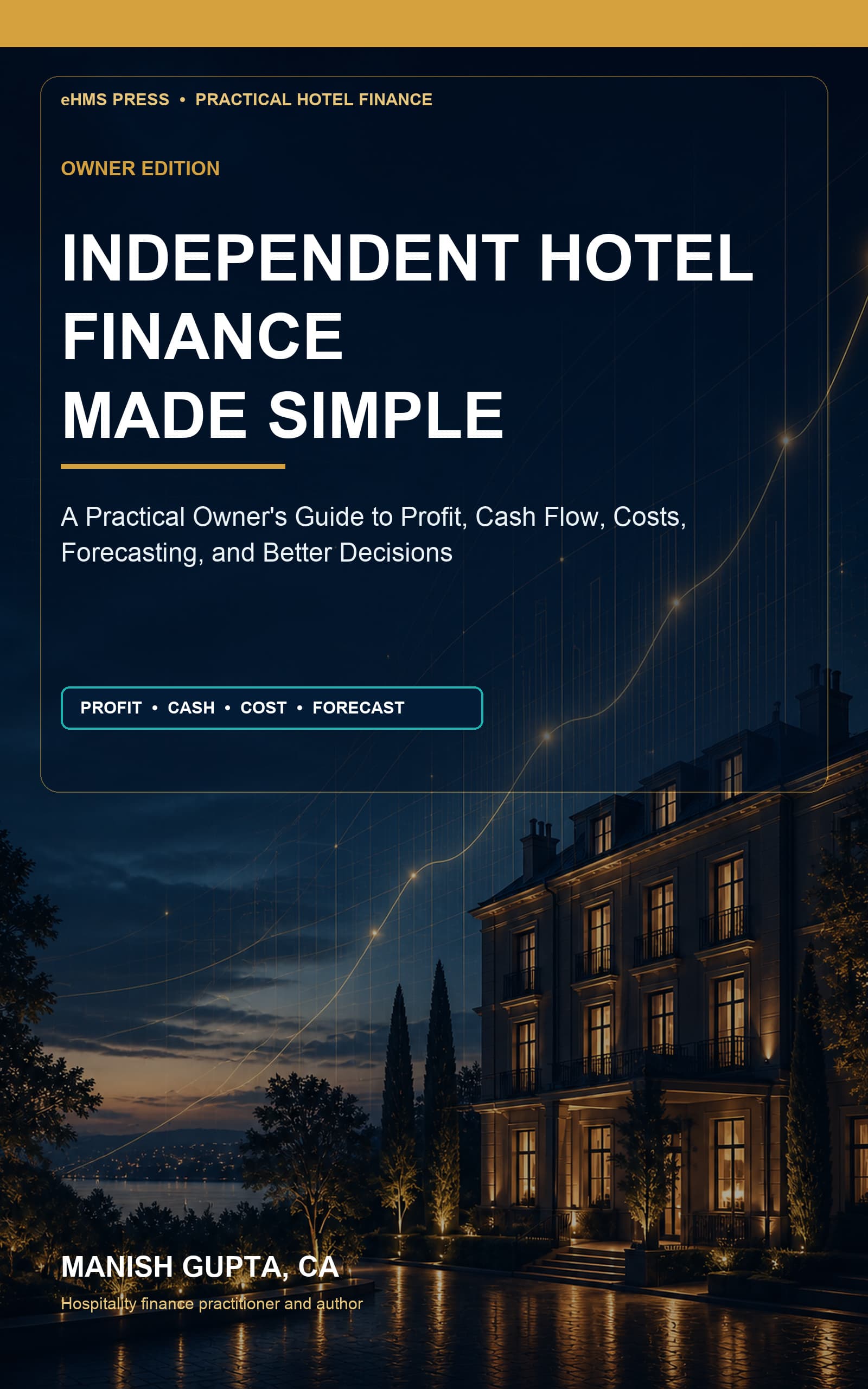 Independent Hotel Finance Made Simple book cover